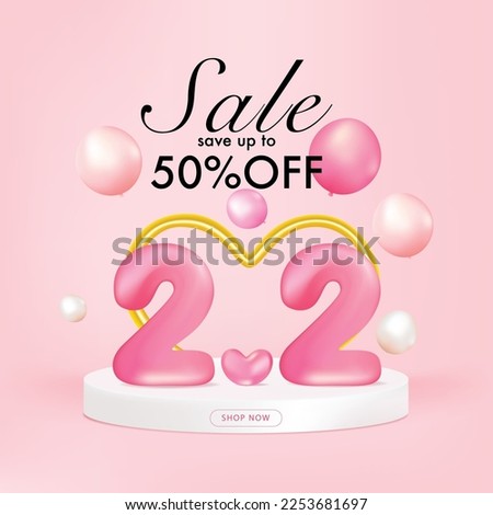 2.2 Sale and special offer shopping in love day. Happy birthday, congratulations poster.