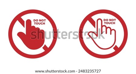 Similar – Image, Stock Photo Please do not touch or prohibition for vehicles of any kind