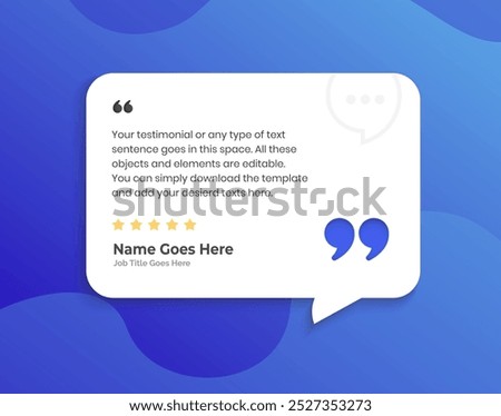 Creative Testimonial Editable Vector template, Empty speech bubbles, What our Clients Say, Quote, Review, Feedback, Infographic Template, Label, editable text box layout design, recommendation note