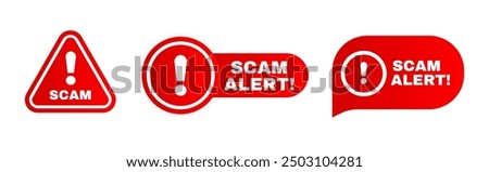 Scam alert notification icon with red background. vector