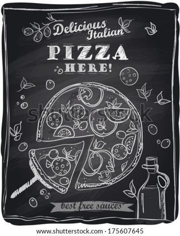 Chalk pizza with the cut off slice, chalkboard background. Delicious pizza menu.