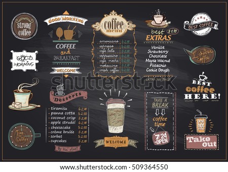 Chalkboard coffee and desserts menu list designs set for cafe or restaurant. Best coffee, good morning, welcome, take out concepts collection, copy space for text, hand drawn illustration