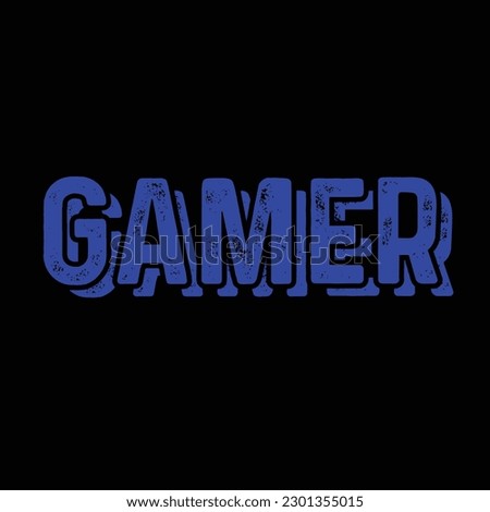 Gaming tshirt design for gamer