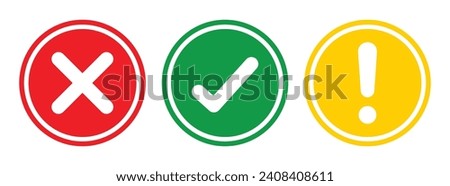 Right, Wrong, Exclamation mark in new style. Vector set of flat round check mark, X mark icons, exclamation point. Checkmark, exclamation round sign, X mark -stock vector. Vector illustration