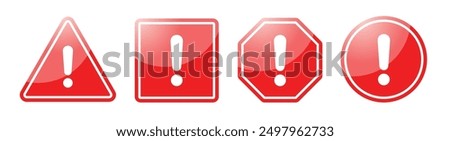 Hazard symbol in red color with exclamation symbol in shiny glossy style in different shapes. Caution symbols set with exclamation mark in various shapes. Danger warning icon set.