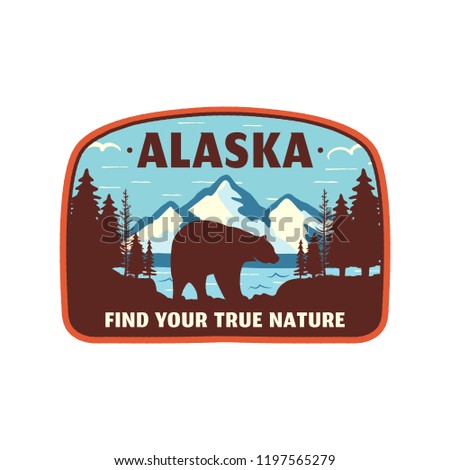 Alaska badge design. Mountain adventure patch. American travel logo. Cute retro style. Find your true nature custom quote. Bear walking through the forest. Stock vector emblem.