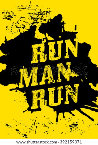 run man run motivational phrase motivational poster design