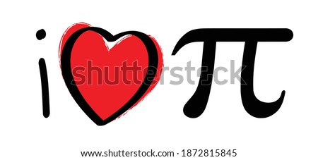 Slagan i love pi. Happy PI day, 14 march, The number pi is a mathematical constant ( 3.14 3,14 ) symbol. Flat funny vector maths icon or sign banner. 