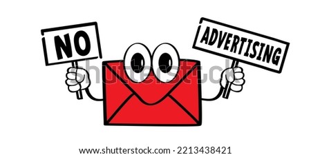 Stop, no advertising. No ads sign. Advertisement prohibited sign. Digital security concept. No spam or junk email. Cartoon e mail or mailing. No Cookies. Postcard, red envelope 