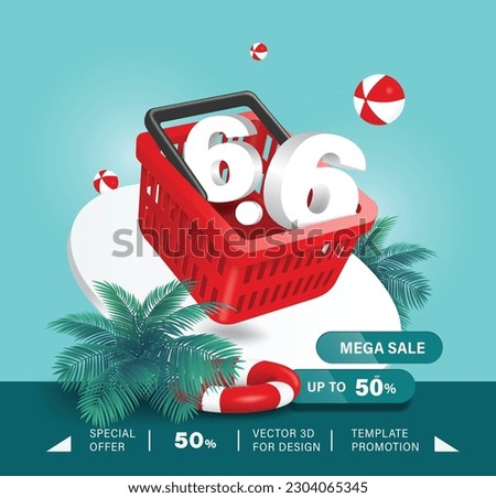 6.6 white 3D in shopping basket and there are coconut trees, lifebuoys and mega sale promotion sign with 50% discount on front ,vector for six day of six month promotion and summer sale concept