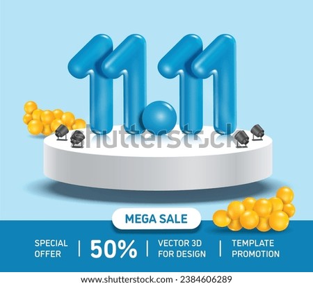 shiny blue 11.11 3D numbers sit on a white round podium and there is mega sale promotion sign placed in middle, vector 3d for Promotion on the eleventh day of the eleventh month advertising design