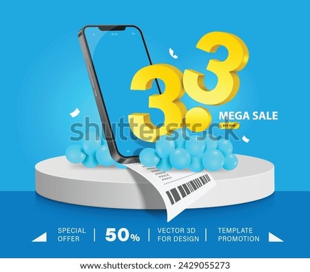 Mega sale ,Text 3.3 yellow 3d, receipt paper, smartphone placed on a round podium and beside it was blue balloons For mega sale promotion on the third month of the month, vector 3d for online shopping