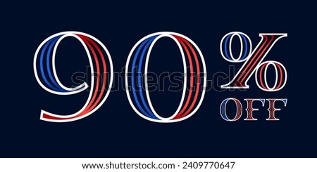 990% OFF lettering made of blue and red lines. Serif sport style font. Patriotic lettering for Super Sale. Special offer template for US history event, team uniform discount, VIP coupon, motor store.