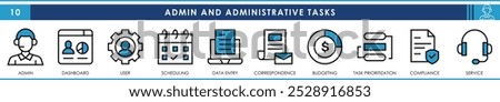 A set of line icons related to admin and administrative tasks. Admin, dashboard, user, scheduling, data entry, budgeting, compliance, and so on. Vector editable stroke.