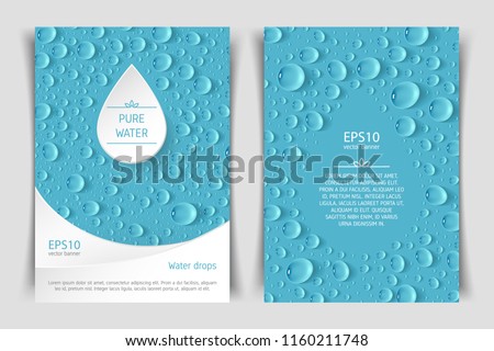 Two-sided vertical flyer of a4 format with realistic drops in the blue background. Design elements for postcard, banner, poster. Advertising of clean water and goods associated with clean water.