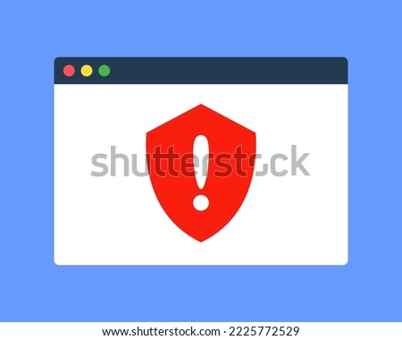 Web browser window with red shield icon. Symbol of dangerous website detection, or cybercrime. Internet threat protection or cyber security concept. Simple flat cartoon vector technology illustration.