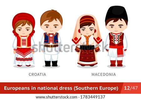 Croatia, Macedonia. Men and women in national dress. Set of european people wearing ethnic clothing. Cartoon characters in traditional costume. Southern Europe. Vector flat illustration.