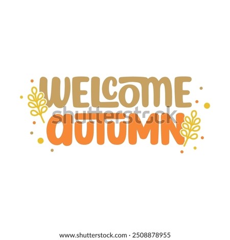 fall autumn typography design - groovy retro fall lettering vector illustration - welcome autumn vintage sublimation design - welcome fall