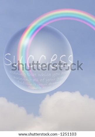 Glass ball or bubble floating in blue sky with Success written on it and rainbow