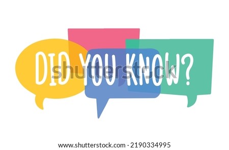 Did you know. vector label design with bright speech bubbles. Interesting fun fact, life hack banner. Vector illustration isolated on white background