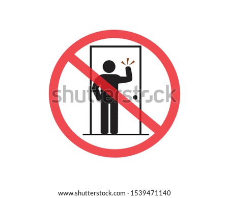 Do not Disturb or Do not Knock on the door. Not Allowed Sign, Accident Prevention signs, warning symbol, vector illustration.