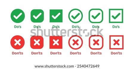 Do, do's, don't, don'ts icons. Right tick wrong cross symbol, check uncheck icons.Positive, Negative, Yes, No, Good, Bad, Correct, Incorrect. List of quiz with false and true.