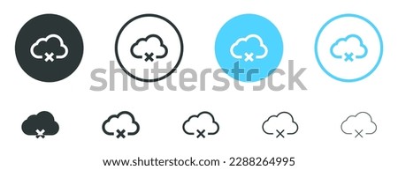 Cloud off icon. disconnected icon - no cloud computing sign wrong disable offline icons - clouds offline lost connection symbol - check your connection to the internet