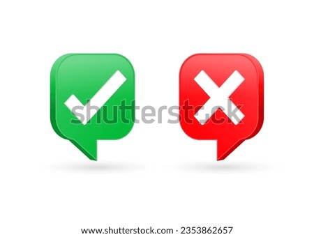 3d check mark icon set in speech bubble. check box icon with right and wrong 3d button and yes or no checkmark icons in green tick box and red cross. vector illustration