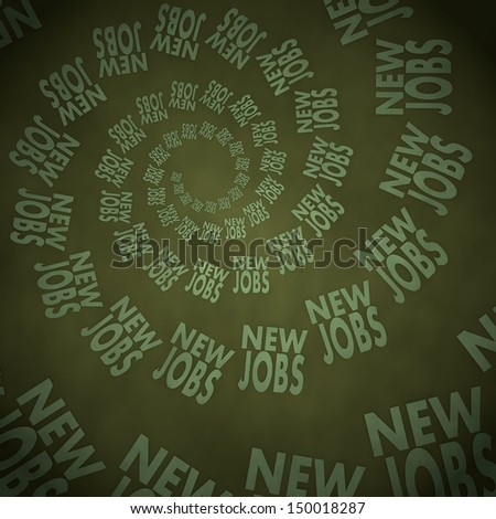 Dark olive green  soft business 3d graphic with vintage new jobs label  on vintage background
