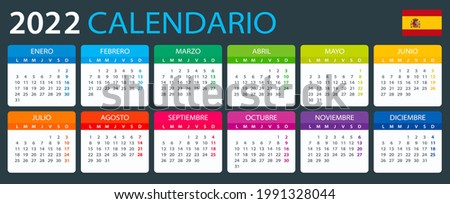 2022 Calendar - vector illustration, Spanish version. Translation: Calendar. Names of Months. Names of Days. January, February, March, April, May, June, July, August, September, October, November