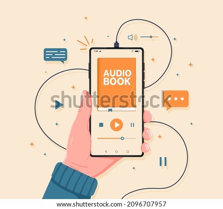 	
Distance education e-learning, podcast, webinar, tutorial. Smartphone in hand with audio book app interface on its screen. Listen literature, e-books in audio format. 