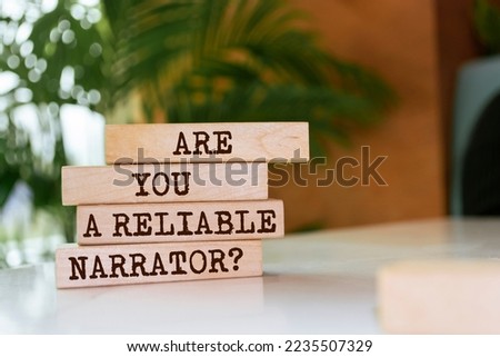 Wooden blocks with words 'Are You a Reliable Narrator?'. Сток-фото © 