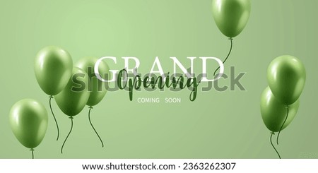 Design your opening card with beautiful 3D balloon vector illustration, business banner template.