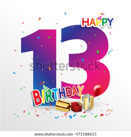 Happy Birthday 13 Date , Fun Celebration Greeting Card With Number ...