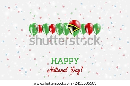 Vanuatu Ni Independence Day Sparkling Patriotic Poster. Row of Balloons in Colors of the Vanuatu Flag. Greeting Card with National Flags, Confetti and Stars.