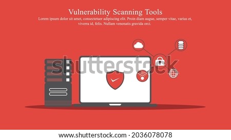 Vulnerability scanning tools are used to scan new and existing threats that can target your application.