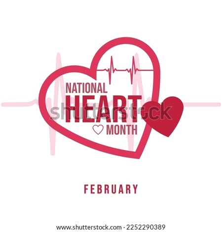 National Heart month is observed every year in February