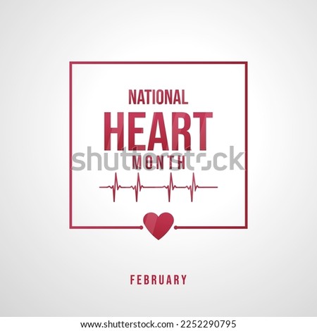 February is American Heart Month vector