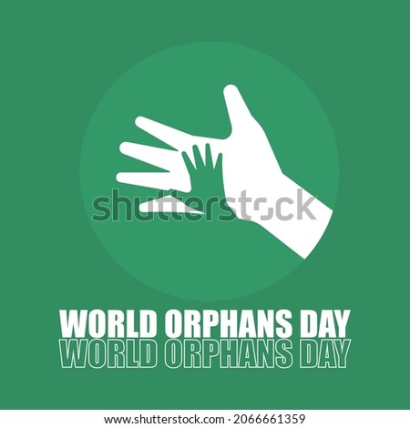 Vector illustration, two hands, as an icon, banner or template, World Orphans Day, which is held every November 8th. 商業照片 © 
