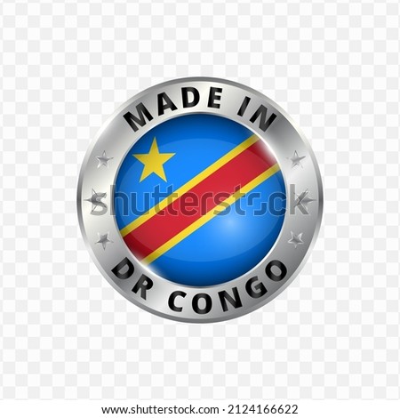 Vector illustration Round silver badge. Made in Democratic Republic of the Congo on transparent background 