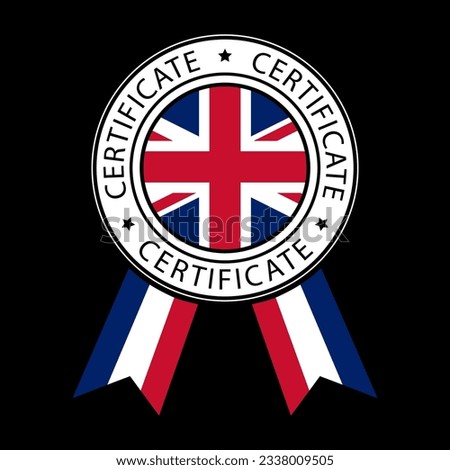 Vector illustration of United Kingdom ribbon certificate on black background.
