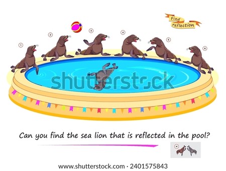 Logic puzzle game for children and adults. Can you find the sea lion that is reflected in the pool? Page for brain teaser book. Developing kids spatial thinking. Task for attentiveness. Vector image.