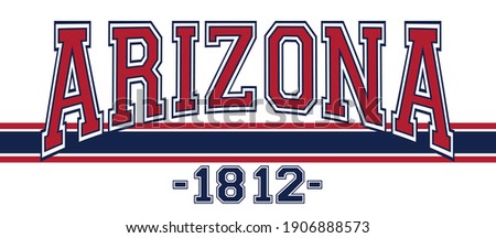 Retro college varsity font typography  arizona state slogan vector print for tee - t shirt and sweatshirt - hoodie