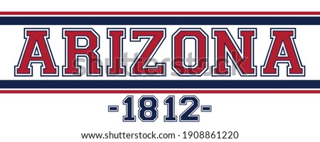 Retro college varsity font typography arizona state slogan vector print for tee - t shirt and sweatshirt - hoodie