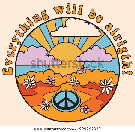 70s groovy retro psychedelic print with hippie slogan sun flowers and peace sign for tee t shirt or poster sticker - Vector