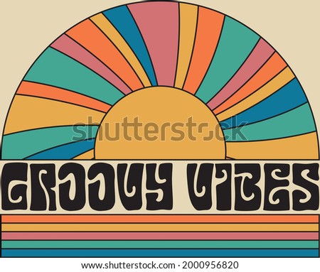 70s retro groovy vibes slogan with hippie rainbow sunshine for tee t shirt or poster sticker - Vector