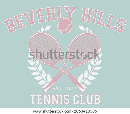 Vintage beverly hills tennis sport club slogan print with racket and ball illustration for graphic tee t shirt - Vector