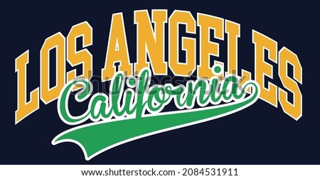 Vintage college varsity california state los angeles city slogan print for graphic tee t shirt or sweatshirt - Vector