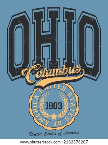 Vintage college varsity ohio state columbus city slogan emblem print with grunge effect for graphic tee t shirt or sweatshirt - Vector