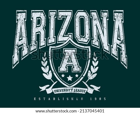 Vintage typography college varsity arizona state slogan print with grunge effect for graphic tee t shirt or sweatshirt - Vector